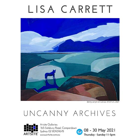 Lisa Carrett: Uncanny Archives 08-30 May 2021. Artsite  Contemporary exhibition archive.